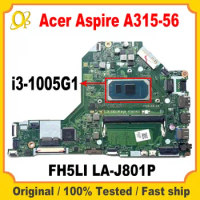 FH5LI LA-J801P Mainboard for Acer Aspire A315-56 Laptop Mainboard with i3-1005G1 CPU 4G-RAM DDR4 Fully tested