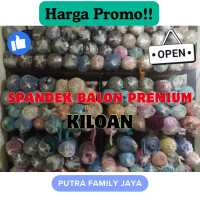 KAIN SPANDEK BALON PREMIUM KILOAN