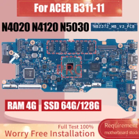 NB2372_MB_V3_PCB For ACER B311-11 Laptop Motherboard N4020 N4120 N5030 RAM 4G SSD 64G/128G Notebook Mainboard