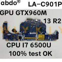 For Dell alienware 13 R2 laptop motherboard LA-C901P Motherboard CPU I7 6500U GPU GTX960M tested 100% work