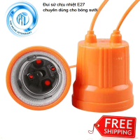 Đui sứ chịu nhiệt E27 chuyên cùng cho bóng sưởi