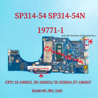 19771-1Mainboard For ACER SP314-54 SP314-54N Laptop Motherboard With I3-1005G1 I5-1035G4 I5-1035G4 I7-1065G7 4G/8G/16G RAM100%OK