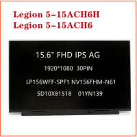 Adaptedto Legion 5-15ACH6H Legion 5-15ACH6 15.6" LCD Screen 30Pin FHD IPS LP156WFF-SPF1 NV156FHM-N61 FRU 5D10X81518 01YN139