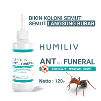 Humiliv Racun Pembasmi Koloni Semut Ampuh 120gr Formula Gel Pembasmi Semut Anti Semut Obat Semut Ori