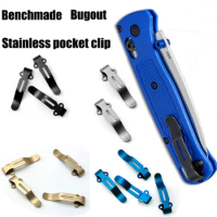 1 Piece Stainless Steel Pocket Knife Clip For Benchmade Bugout 535 Folding Knives Waist Back Clips Custom Knife DIY Accessories
