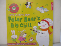 【書寶二手書T8／少年童書_D5N】Polar Bear's Big Chill