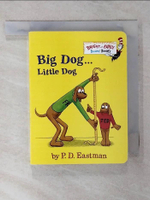 【書寶二手書T8／少年童書_ACR】Big Dog . . . Little Dog_Eastman, P. D.