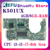 KEFU K501UX Laptop Motherboard For ASUS K501UQ K501UB K501UXM Mainboard 8G/4G-RAM I7-6500U I5-6200U I3-6100U GT940M GTX950M