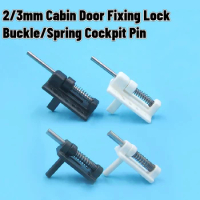 2PCS 2/3mm Cabin Door Fixing Lock Buckle Spring Cockpit Pin Catch Hatch Latch Canopy Cover for DIY RC Airplane Boat Model