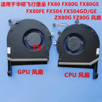 For Asus FX Fx80g Fx80ge/Fe Fx504 Fx504gd/GE Zx80g Fan
