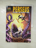 【書寶二手書T6／原文書_DX7】Perseus: The Hunt for Medusa’s Head [a Greek Myth]_Storrie, Paul D./ Yeates, Thomas (ILT)
