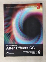 【書寶二手書T6／電腦_EQR】跟Adobe徹底研究Adobe After Effects CC_ANDREW FAULKNER