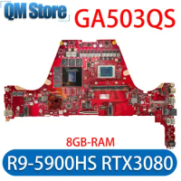 Notebook Mainboard For ASUS ‎ROG Zephyrus G15 GA503QS GA503Q Laptop Motherboard R9-5900HS RTX3080/V8G 8GB/RAM DDR4