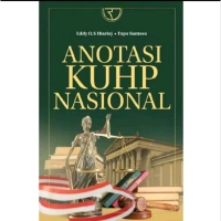Anotasi Kuhp Nasional - Buku Best Seller oleh Eddy O.S Hiariej & Topo Santoso