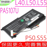 Toshiba 電池 原裝 東芝 PA5107U L40-A L50 L50-B L50D L50D-B L50T-A L55-A-5266 L50D-B-13K L40-AT26W1