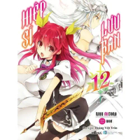 [Light Novel - Tiểu thuyết] Hiệp Sĩ Lưu Ban - Tập 12 - Riku Misora