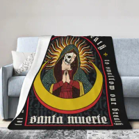 La Santa Muerte Blanket Flannel Fleece Warm Saint Of The Mexican Death Muertos Mother Skull Throw Blankets Bedding Couch Quilt