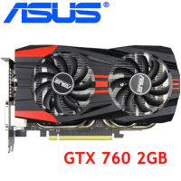 ASUS Video Graphics Card GTX 760 2GB 256Bit GDDR5 Video Cards for nVIDIA Geforce GTX760 Used VGA Cards stronger than GTX 750 TI