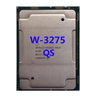 Xeon W-3275 QS SRGSL 28C/56T 2.5GHZ 255W 38.5MB LGA3647 C422 proceaaor NOT