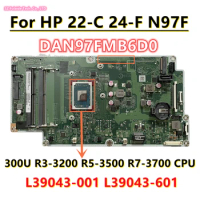 DAN97FMB6D0 For HP 22-C 24-F N97F AIO Motherboard With Athlon 300U R3-3200U R5-3500 R7-3700 CPU L39043-001 L39043-601 L39043-603
