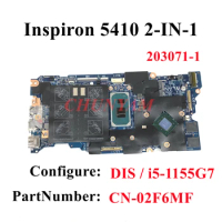 203071-1 i5-1155G7 FOR Dell Inspiron 14 5410 2-IN-1 Laptop Motherboard CN-02F6MF 02F6MF 2F6MF 100%tested