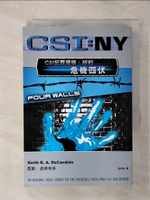 【書寶二手書T1／翻譯小說_AQD】CSI犯罪現場：紐約-危機四伏_契斯．迪肯帝多,  翁宛鈴