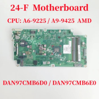 DAN97CMB6D0 / DAN97CMB6E0 For HP Pavilion 24-F Laptop Motherboard CPU: A6-9225 A9-9425 AMD L03378-002 L03378-602 100% Test OK