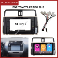 10 Inch Fascia For Toyota Prado 2018 Car Radio Stereo Android MP5 WIFI GPS Player 2DIN Head Unit Panel Dash Frame Cover Install