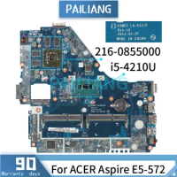 Mainboard For ACER Aspire E5-572 i5-4210U Laptop motherboard LA-9531P SR1EF 216-0855000 DDR3 Tested OK