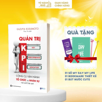 Sách Quản Trị Kpi: Công Cụ Vận Hành Và Tổ Chức Nhân Sự Một Cách Hiệu Quả Phát triển nghề nghiệp Tác 