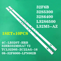 10pcs/lot LED Backlight bar For TCL 32S6500S 32S6500 32S5300 32D1200 Philco PTV32D12D PTV32D12 4C-LB320T-DSA DSR 32HR332M05A7 V2