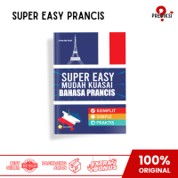 BUKU BAHASA PRANCIS / SUPER EASY MUDAH KUASAI BAHASA PRANCIS BEST SELLER
