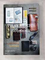 【書寶二手書T9／美工_LK2】TRAVELER'S notebook旅人筆記本品牌誌_旅行者公司