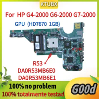 For HP G4-2000 G6-2000 G7-2000 Laptop Motherboard. DA0R53MB6E0 DA0R53MB6E1 With GPU1GB.683030-001.683030-501.683030-601