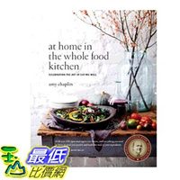 [o美國直購] 2019 美國得獎書籍 At Home in the Whole Food Kitchen: Celebrating the Art of Eating Well