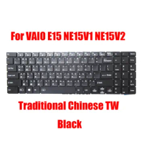 Laptop Keyboard For VAIO E15 NE15V1 NE15V2 Traditional Chinese TW Black With Backlit New