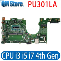PU301LA Notebook Mainboard For ASUS PRO ESSENTIAL PU301L Pro301LA E301LA Laptop Motherboard CPU I3 I5 I7 4th Gen DDR3L REV.2.01