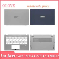 New For Acer Swift 3 SF314-43 SF314-511 N20C12 Laptop LCD Back Cover Front Bezel Upper Palmrest Bottom Base Case Keyboard Hinges