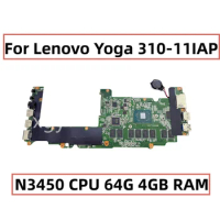 Original For Lenovo Yoga 310-11IAP Laptop Motherboard With SR2Z6 N3450 CPU 64G 4GB RAM BM5594_VER 1.4 5B20M36224 100% Tested OK