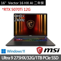 MSI 微星16吋電競筆電(Vector 16 HX AI/Ultra 9 275HX/32G/1TB SSD/RTX 5070Ti 12G/Win11/二年保)