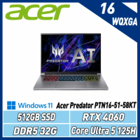Acer Predator PTN16-51-58KT(CU5-125H/32G/RTX4060/512GB)