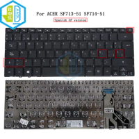 Spanish Keyboard For Acer Swift 7 SF713-51 SF714-51 SF714-52 SP714-51 SF713-51-M51W Latin Fit Spain Laptop Keyboards SC3P-A50B
