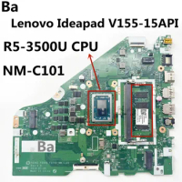 For Lenovo Ideapad L340-15API L340-17API V155-15API laptop motherboard NM-C101 With AMD R5-3500U CPU RAM 4G