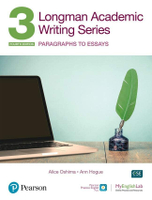 Longman Academic Writing Series (3): Paragraphs to Essays 4/e Student Book with Pearson Practice English App and MyEnglishLab 20 4/e Oshima 2019 Pearson