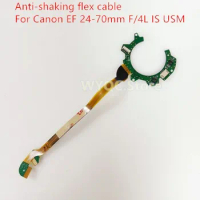 Lens Anti Shake Board Flex Cable FPC For Canon EF 24-70mm f/4L IS USM Lens Repair Part（Improve version）