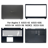 New For ACER Aspire 3 A315-42 A315-42G A315-54 A315-56 N19C1 Laptop LCD Back Cover Case/Front Bezel/Palmrest/Bottom Base/Hinge