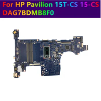 For HP Pavilion 15T-CS 15-CS Laptop Motherboard L34169-601 L50261-601 L50262-601 Mainboard DAG7BDMB8F0 Full Tested