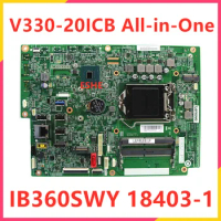 01LM449 For Lenovo V330-20ICB All-in-One Motherboard IB360SWY Mainboard LA710 LV330 18403-1 348.0AG10.001 B360 2D 100% test