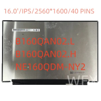 16.0' B160QAN02.L B160QAN02.H NE160QDM-NY2 LCD SCREEN Replacement Display Panel For Ideapad 5 pro-16 100Sgrb 2.5k 40PINS