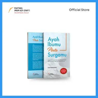 Ayah Ibumu Pintu Surgamu